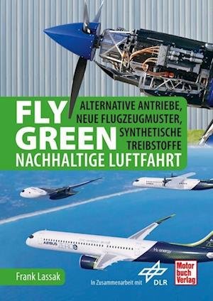 Cover for Lassak:fly Green · Nachhaltige Luftfahr (Book)