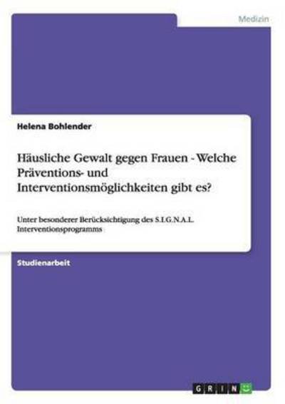 Cover for Bohlender · Häusliche Gewalt gegen Frauen (Book) (2013)