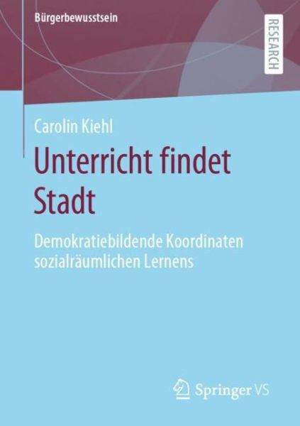 Cover for Kiehl · Unterricht findet Stadt (Book) (2020)