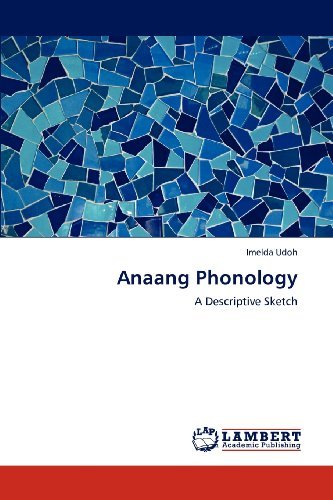 Cover for Imelda Udoh · Anaang Phonology: a Descriptive Sketch (Taschenbuch) (2012)