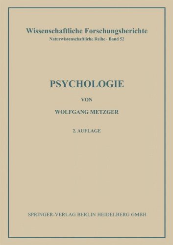 Cover for Zimbardo, Philip G, PhD (Stanford University) · Psychologie: Die Entwicklung Ihrer Grundannahmen Seit Der Einfuhrung Des Experiments - Wissenschaftliche Forschungsberichte (Pocketbok) [2nd 2. Aufl. 1954. Softcover Reprint of the Origin edition] (1954)