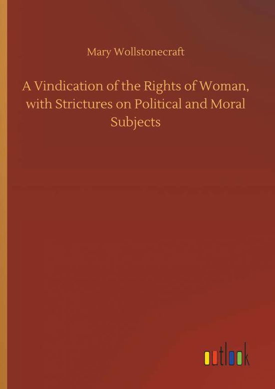 Cover for Wollstonecraft · A Vindication of the Rig (Book) (2018)