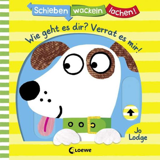 Cover for Lodge · Schieben, Wackeln.Wie geht es dir (Book)