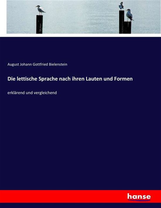 Cover for Bielenstein · Die lettische Sprache nach (Book) (2019)