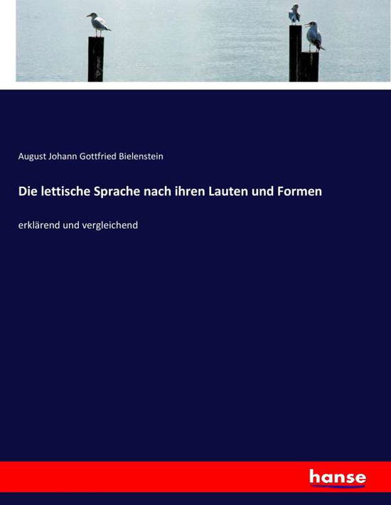 Cover for Bielenstein · Die lettische Sprache nach (Book) (2019)