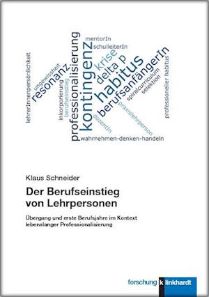 Der Berufseinstieg von Lehrperson - Klaus - Inne -  - 9783781524262 - 