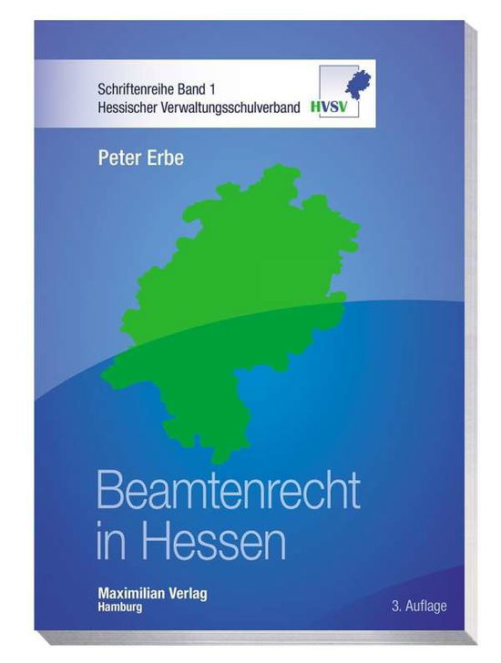 Cover for Erbe · Beamtenrecht in Hessen (Book)