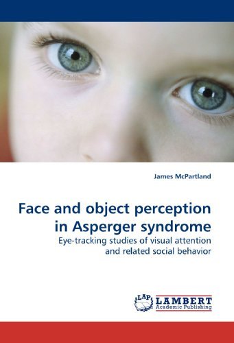 Cover for McPartland, James, PhD · Face and Object Perception in Asperger Syndrome (Paperback Bog) (2010)