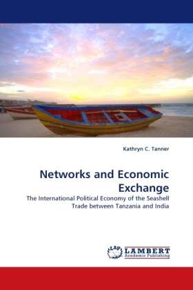 Cover for Tanner · Networks and Economic Exchange (Book)