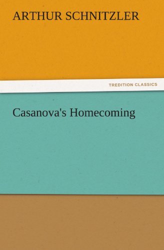 Cover for Arthur Schnitzler · Casanova's Homecoming (Tredition Classics) (Paperback Bog) (2011)