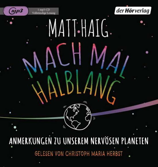 Cover for Matt Haig · CD Mach mal halblang. Anmerkun (CD)