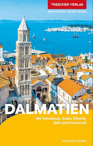 Cover for Matthias Koeffler · TRESCHER Reiseführer Dalmatien (Book) (2023)