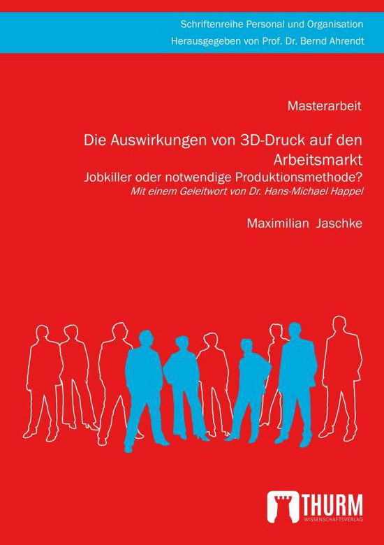 Cover for Jaschke · Die Auswirkungen von 3D-Druck a (Book)