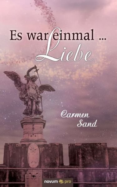 Cover for Sand · Es war einmal ... Liebe (Buch) (2020)