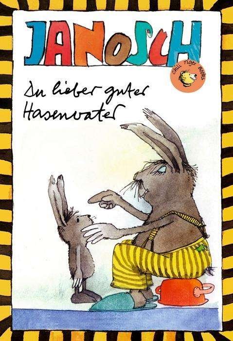 Cover for Janosch · Du lieber guter Hasenvater (Bok)