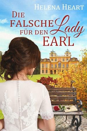 Cover for Helena Heart · Die falsche Lady für den Earl (Paperback Book) (2021)