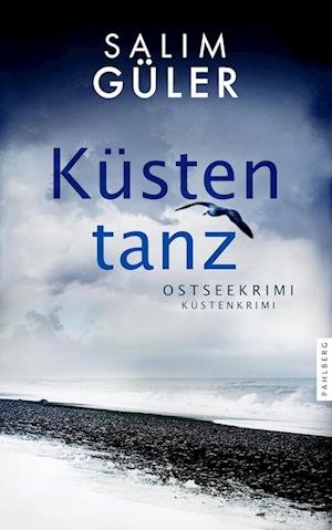 Cover for Salim Güler · Küstentanz (Book) (2024)