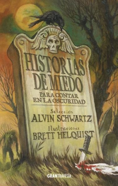 Cover for Alvin Schwartz · Historias de miedo para contar en la oscuridad (Book) [Primera edición. edition] (2017)