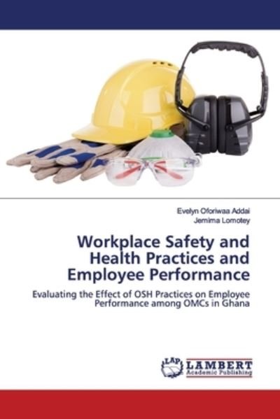 Cover for Addai · Workplace Safety and Health Pract (Bok) (2019)