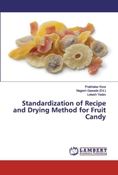 Cover for Kore · Standardization of Recipe and Dryi (Book) (2020)