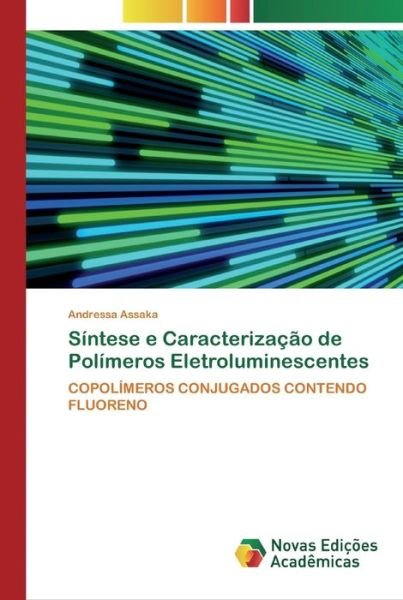 Cover for Assaka · Síntese e Caracterização de Polí (Bok) (2020)