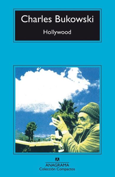 Cover for Charles Bukowski · Hollywood (Taschenbuch) [Spanish, 11th edition] (1996)