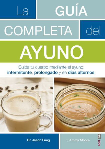 Cover for Jason Fung · La Guaia Completa del Ayuno (Taschenbuch) (2018)
