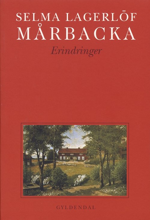 Cover for Selma Lagerlöf · Mårbacka (Sewn Spine Book) [1st edition] (2003)