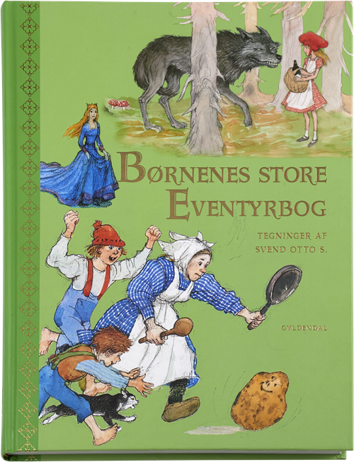 Cover for Svend Otto S. · Børnenes store eventyrbog (Indbundet Bog) [1. udgave] (2016)