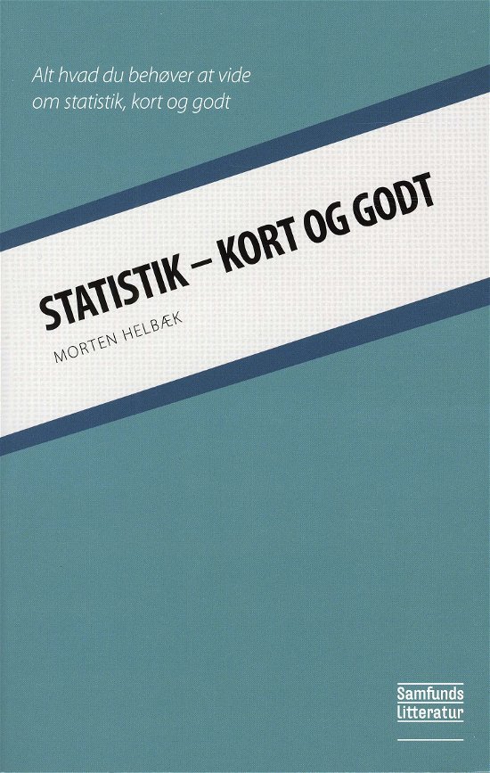 Cover for Morten Helbæk · Statistik - kort og godt (Sewn Spine Book) [1e uitgave] (2012)