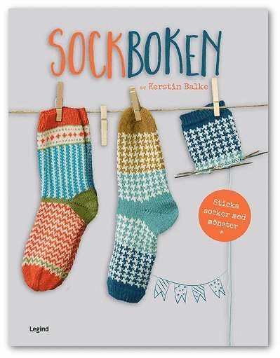 Cover for Kerstin Balke · Sockboken : sticka sockor med mönster (Hardcover Book) (2020)