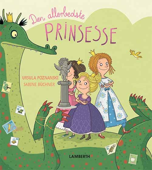 Cover for Ursula Poznanski · Den allerbedste prinsesse (Inbunden Bok) [1:a utgåva] (2019)