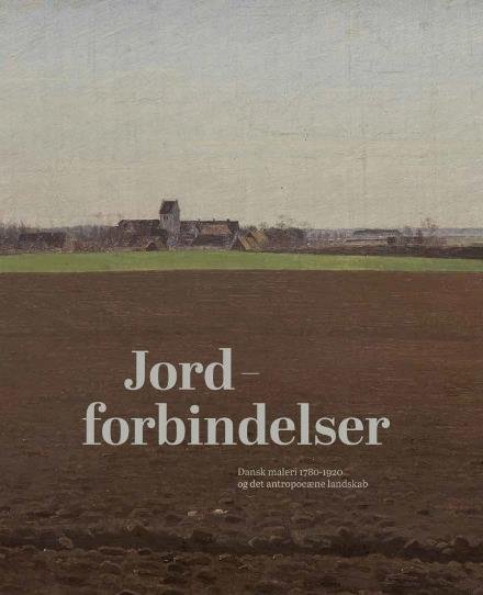 Cover for Oelsner Gertrud · Jordforbindelser (Indbundet Bog) [1. udgave] (2018)
