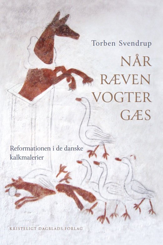 Cover for Torben Svendrup · Når ræven vogter gæs (Hæftet bog) [1. udgave] (2017)