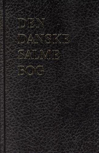 Den Danske Salmebog - Stor skrift -  - Boeken - Det Kgl. Vajsenhus’ Forlag - 9788775241262 - 2 juni 2003