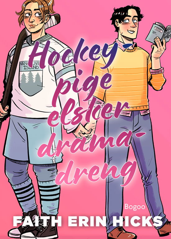 Cover for Faith Erin Hicks · Hockeypige elsker dramadreng (Hardcover Book) [1st edition] (2024)