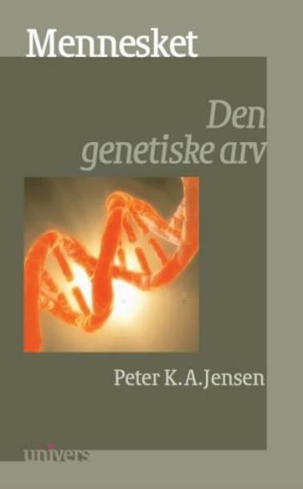 Peter K.A. Jensen · Univers.: Mennesket (Sewn Spine Book) [1. Painos] (2006)
