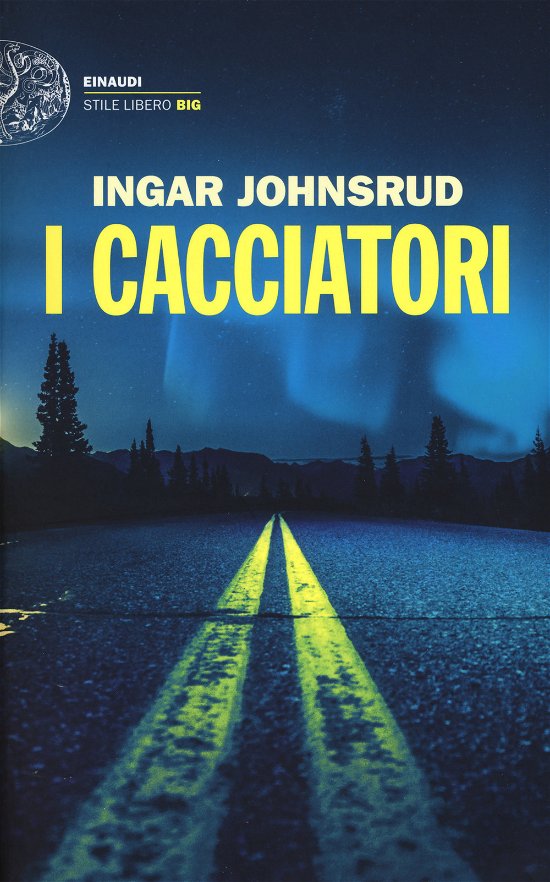 Cover for Ingar Johnsrud · I Cacciatori (Bok)