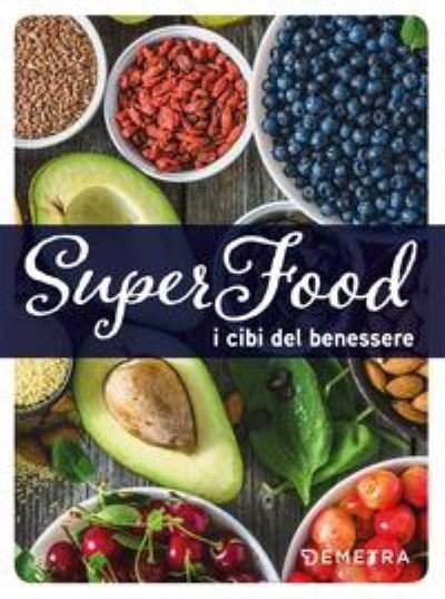 Cover for Vv Aa · Superfood. I cibi del benessere (Paperback Book) (2021)