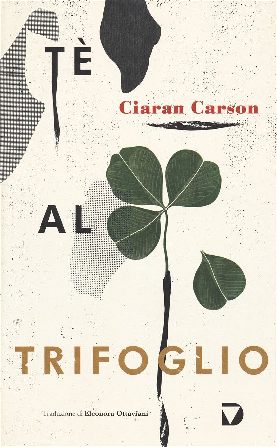 Cover for Ciaran Carson · Te Al Trifoglio (Buch)