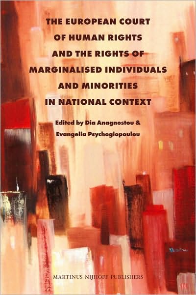 Cover for Author · The European Court of Human Rights and the Rights of Marginalised Individuals and Minorities in National Context (Hardcover Book) (2009)