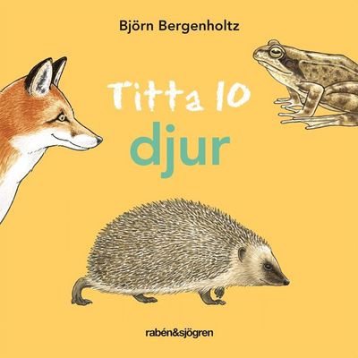 Cover for Björn Bergenholtz · Titta 10: Titta 10 djur (ePUB) (2020)