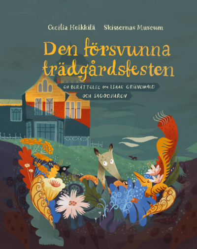 Cover for Cecilia Heikkilä · Den försvunna trädgårdsfesten (Bog) (2019)