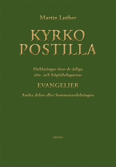 Kyrkopostilla i två band - Martin Luther - Books - Artos & Norma Bokförlag - 9789177772262 - November 14, 2022