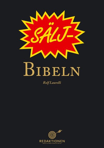 Cover for Rolf Laurelli · Säljbibeln (Hardcover Book) (2010)