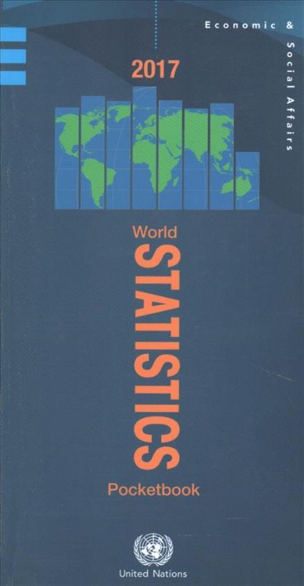 Cover for United Nations: Department of Economic and Social Affairs: Statistics Division · World Statistics Pocketbook 2017 (Paperback Book) (2017)