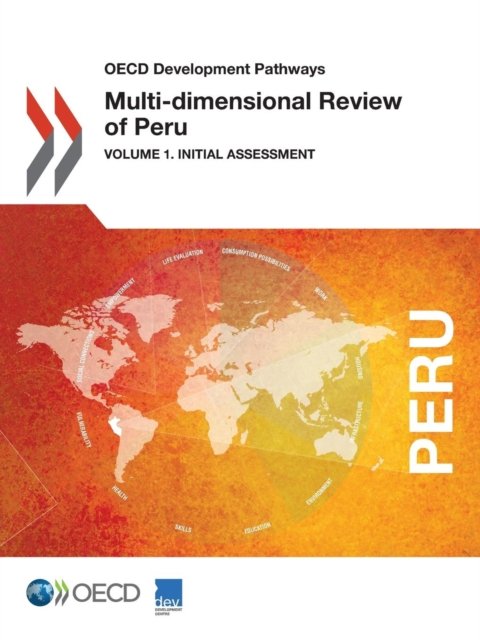 Cover for Organisation for Economic Co-operation and Development: Development Centre · Multi-dimensional review of Peru (Paperback Bog) (2015)