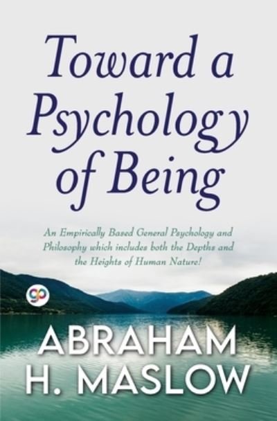 Cover for Abraham H Maslow · Toward a Psychology of Being (General Press) (Paperback Book) (2022)