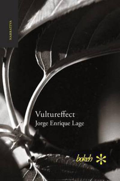 Cover for Jorge Enrique Lage · Vultureffect (Paperback Book) (2015)