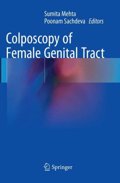Cover for Colposcopy of Female Genital Tract (Paperback Book) [Softcover Reprint of the Original 1st 2017 edition] (2018)